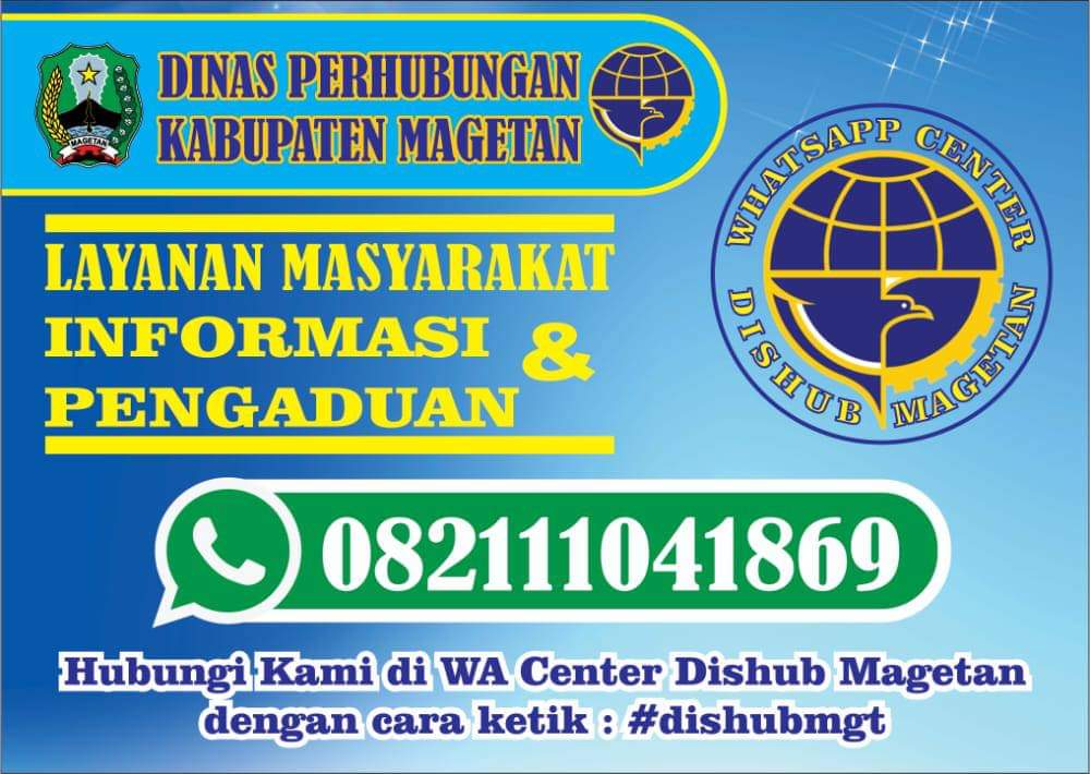 Layanan Pengaduan WA Center Dinas Perhubungan Kabupaten Magetan.
